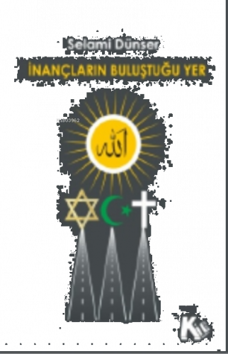 İnançların Buluştuğu Yer