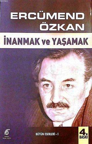 İnanmak ve Yaşamak 1