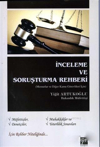 İnceleme ve Soruşturma Rehberi; Memurlar ve Diğer Kamu Görevlileri İçin