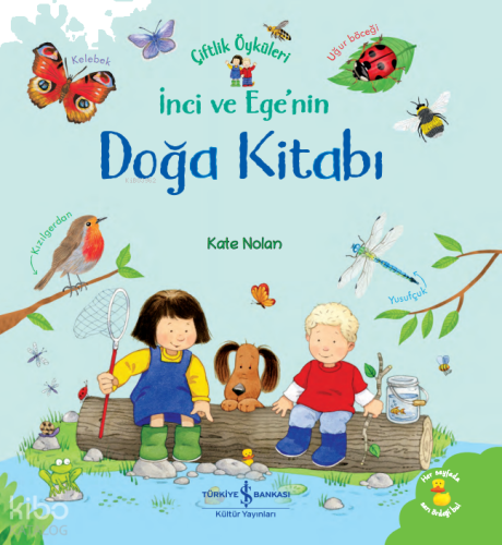 İnci ve Ege'nin Doğa Kitabı;Çiftlik Öyküleri