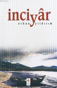 İnciyâr