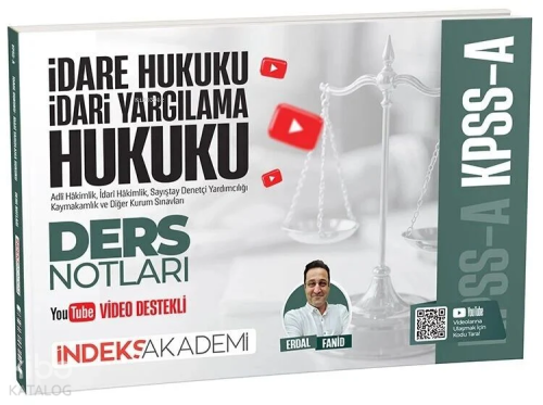 İndeks Akademi KPSS A Grubu İdare ve İdari Yargılama Hukuku Video Ders Notları