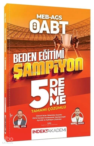 İndeks Akademi ÖABT MEB-AGS Beden Eğitimi Şampiyon 5 Deneme Çözümlü