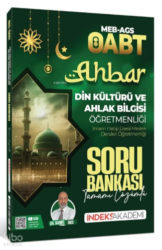İndeks Akademi ÖABT MEB-AGS Din Kültürü ve Ahlak Bilgisi Ahbar Soru Bankası Çözümlü