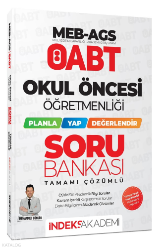 İndeks Akademi ÖABT MEB-AGS Okul Öncesi Öğretmenliği Planla-Yap-Değerl