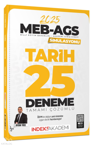 İndeks Akademi Yayıncılık 2025 MEB-AGS Simülasyonu Tarih 25 Deneme Çözümlü