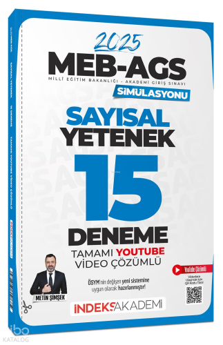 İndeks Akademi Yayınları 2025 MEB-AGS Simülasyonu Sayısal Yetenek 15 D