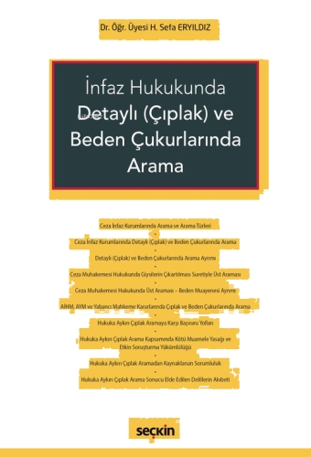 İnfaz Hukukunda Detaylı (Çıplak) ve Beden Çukurlarında Arama
