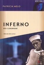 Inferno; Rio Cehennemi