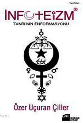 İnfoteizm; Tanrı'nın Enformasyonu