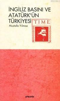 İngiliz Basını ve Atatürk´ün Türkiyesi