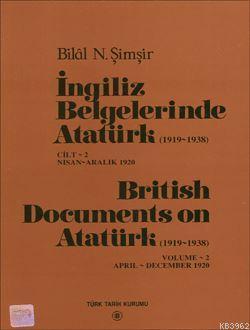 İngiliz Belgelerinde Atatürk (1919-1938) Cilt 3