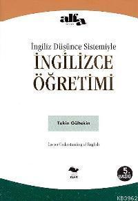 İngiliz Düşünce Sistemiyle İngilizce Öğretimi