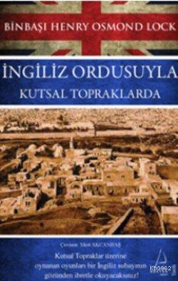 İngiliz Ordusuyla Kutsal Topraklarda Binbaşı