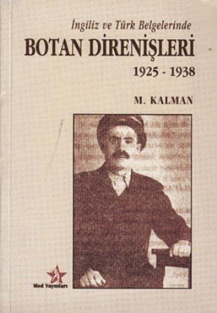 İngiliz ve Türk Belgelerinde| Botan Direnişleri