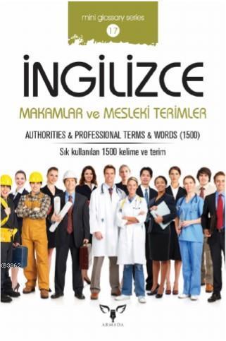 İngilizce Makamlar ve Mesleki Terimler; Sözlük - Cep Kitabı