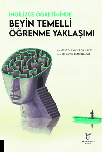 İngilizce Öğretiminde Beyin Temelli Öğrenme Yaklaşımı