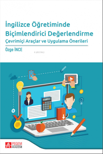 İngilizce Öğretiminde Biçimlendirici Değerlendirme Çevrimiçi Araçlar ve Uygulama Önerileri