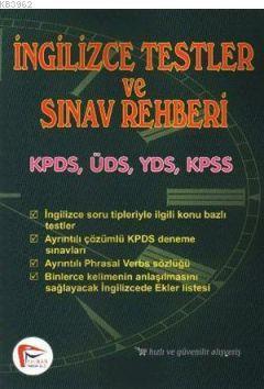 İngilizce Testler ve Sınav Rehberi; KPDS, ÜDS, YDS, KPSS