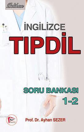 İngilizce Tıpdil Soru Bankası 1-2