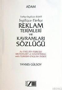 İngilizce- Tükçe| Reklam Terimleri ve Kavramları Sözlüğü