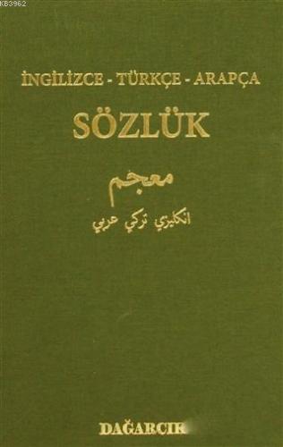 İngilizce - Türkçe - Arapça Sözlük