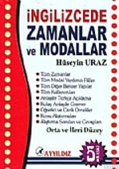İngilizcede Zamanlar ve Modallar