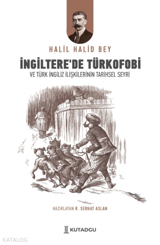 İngiltere'de Türkofobi ve Türk İngiliz İlişkilerinin Tarihsel Seyri