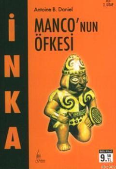 İnka 2 - Monco'nun Öfkesi (Cep Boy)