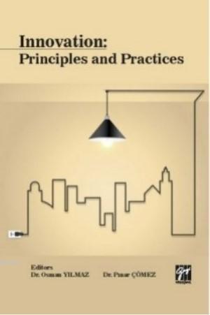 Innovation Principles and Practices