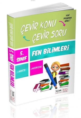 İnovasyon Yayınları 5. Sınıf Fen Bilimleri Çevir Konu Çevir Soru İncek Serisi İnovasyon