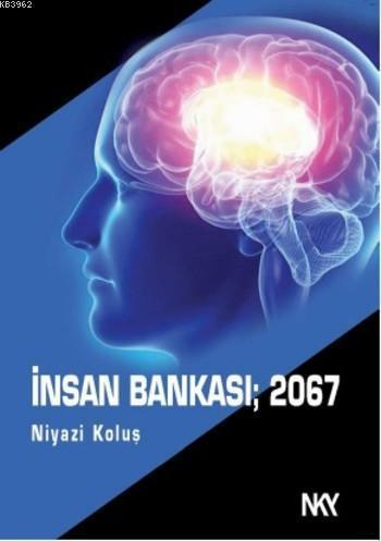 İnsan Bankası 2067