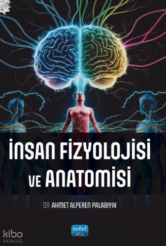 İnsan Fizyolojisi ve Anatomisi