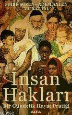 İnsan Hakları; Bir Gündelik Hayat Pratiği