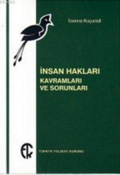 İnsan Hakları Kavramları ve Sorunları
