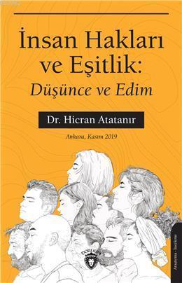 İnsan Hakları Ve Eşitlik Düşünce Ve Edim