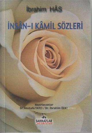 İnsan-ı Kamil Sözleri