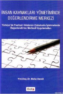 İnsan Kaynakları Yönetiminde Değerlendirme Merkezi