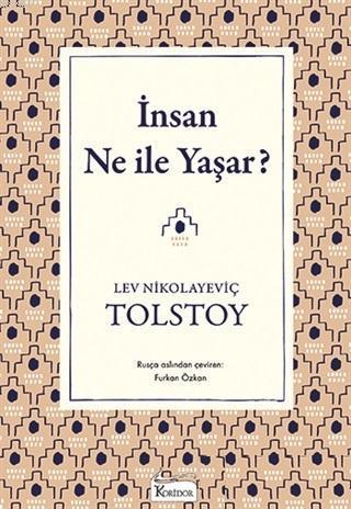 İnsan Ne ile Yaşar ( Bez Ciltli )