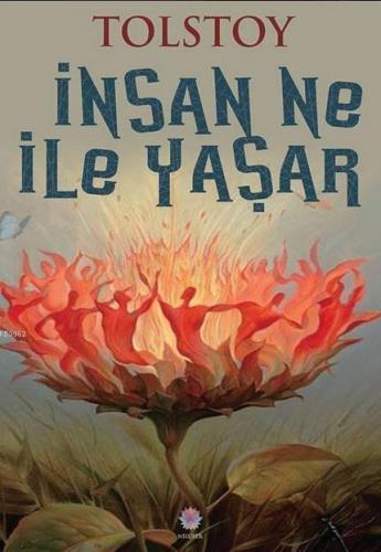 İnsan Ne İle Yaşar?
