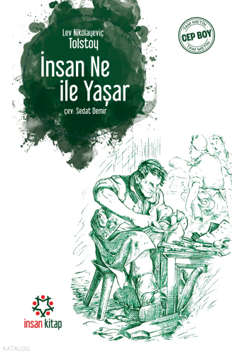İnsan Ne ile Yaşar