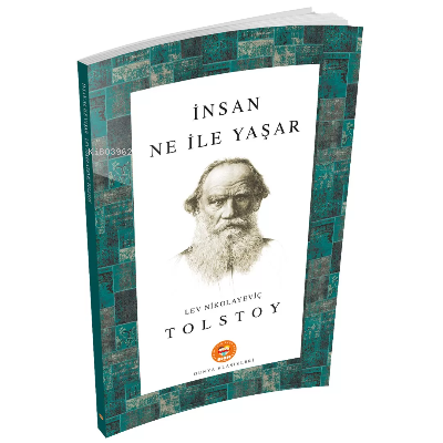 İnsan Ne İle Yaşar