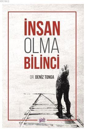 İnsan Olma Bilinci
