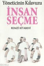 İnsan Seçme; Yöneticinin Kılavuzu