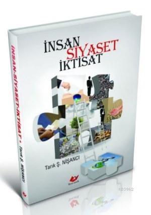 İnsan Siyaset İktisat