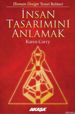 İnsan Tasarımını Anlamak; Yeni Astroloji Bilimi :Gerçek Benliğinizi Keşfedin