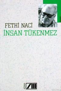 İnsan Tükenmez