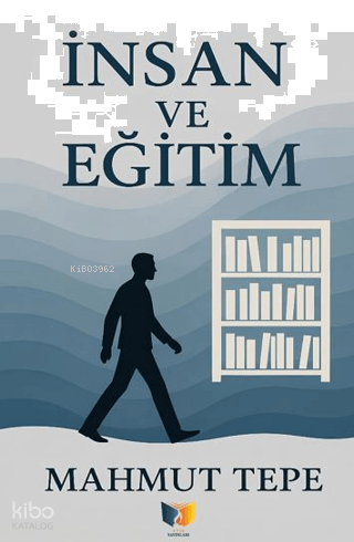 İnsan ve Eğitim