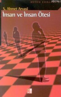 İnsan ve İnsan Ötesi
