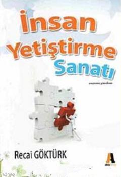 İnsan Yetiştirme Sanatı